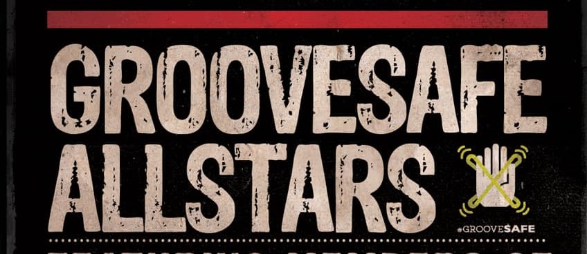 GrooveSafe Allstars: Musicians Making A Difference in Consent Culture