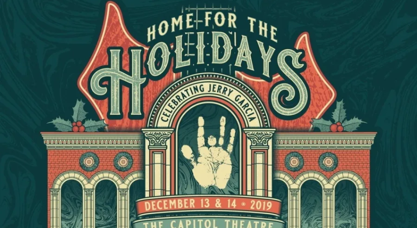PREVIEW: Home for the Holidays Celebrating Jerry Garcia at The Capitol Theatre