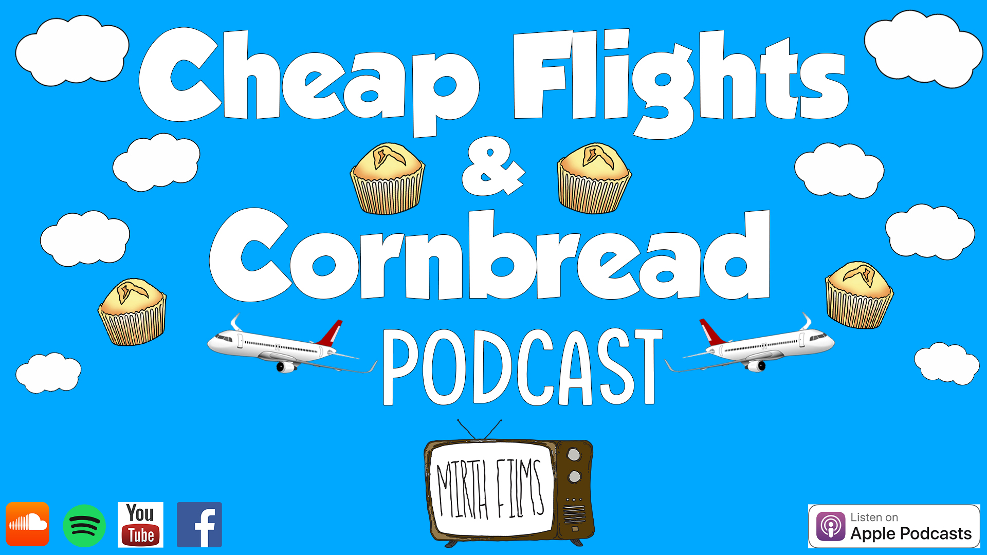 Ep. 44: How Mirth Began | Cheap Flights and Cornbread Podcast