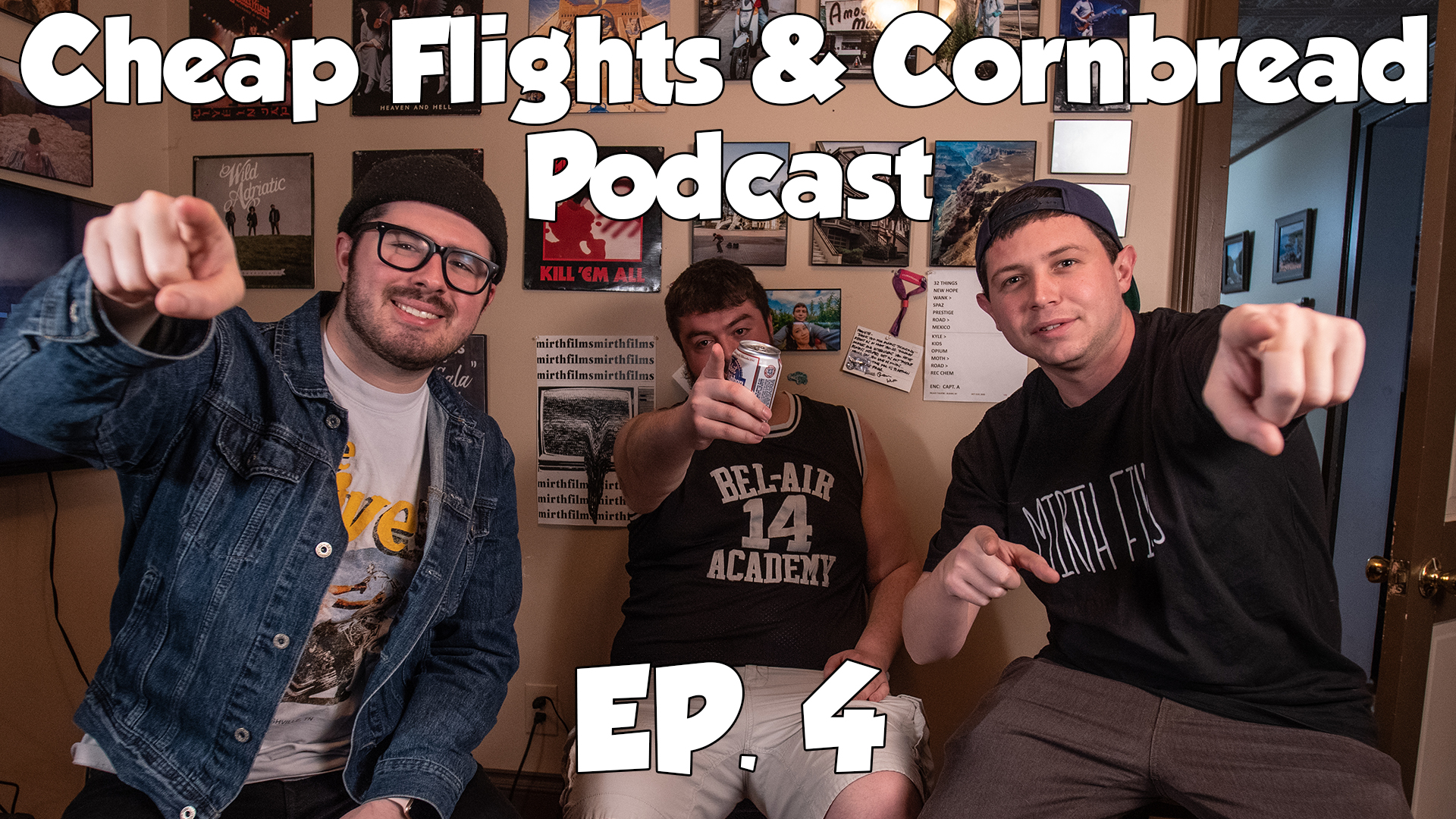 EP. 4: Good Things Are Coming. Good Things | Cheap Flights & Cornbread