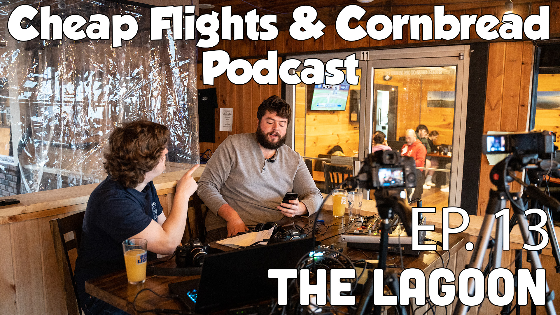 Ep. 13: The Lagoon | Cheap Flights and Cornbread