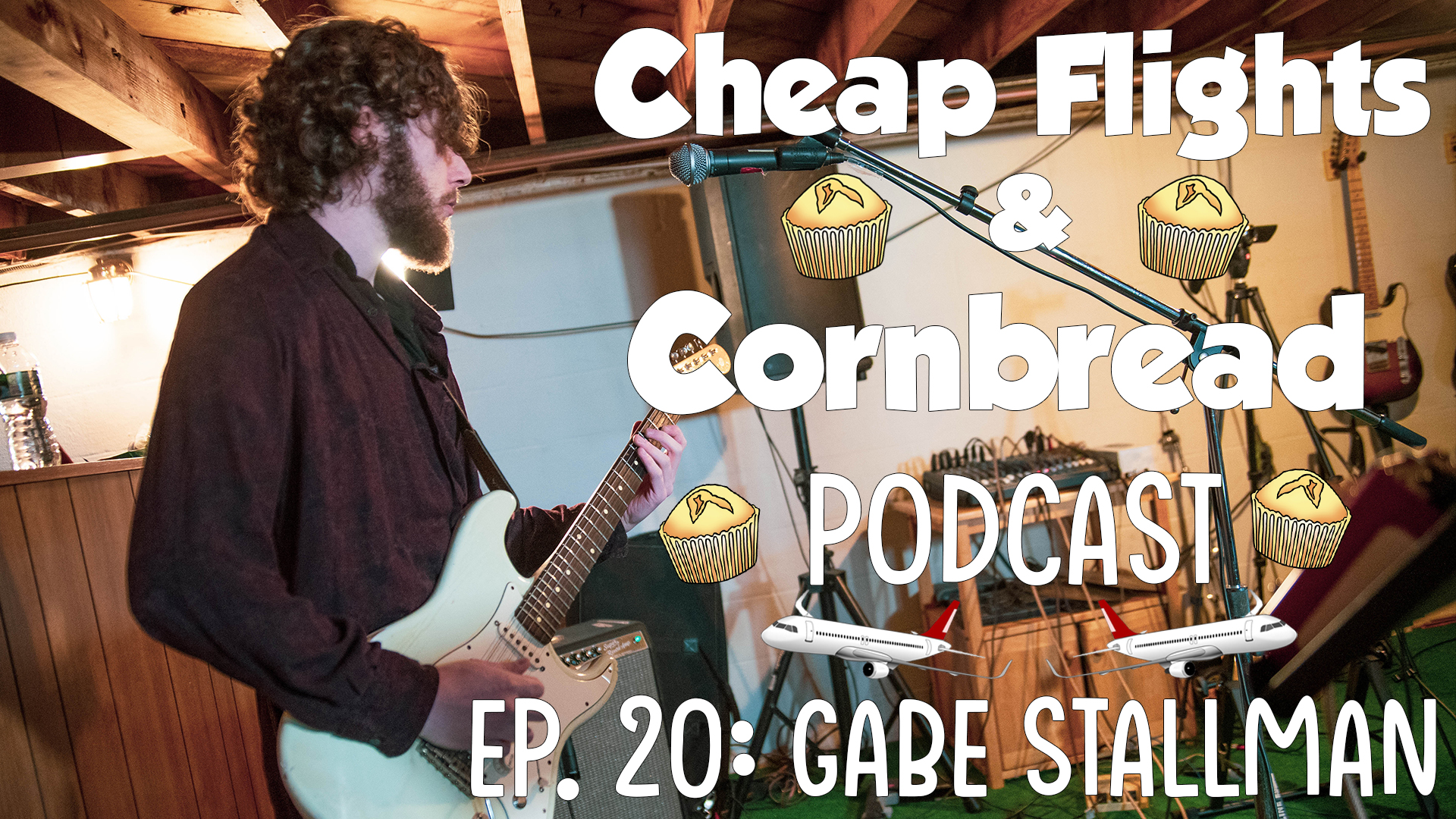 Ep. 21: Gabe Stallman | Cheap Flights and Cornbread