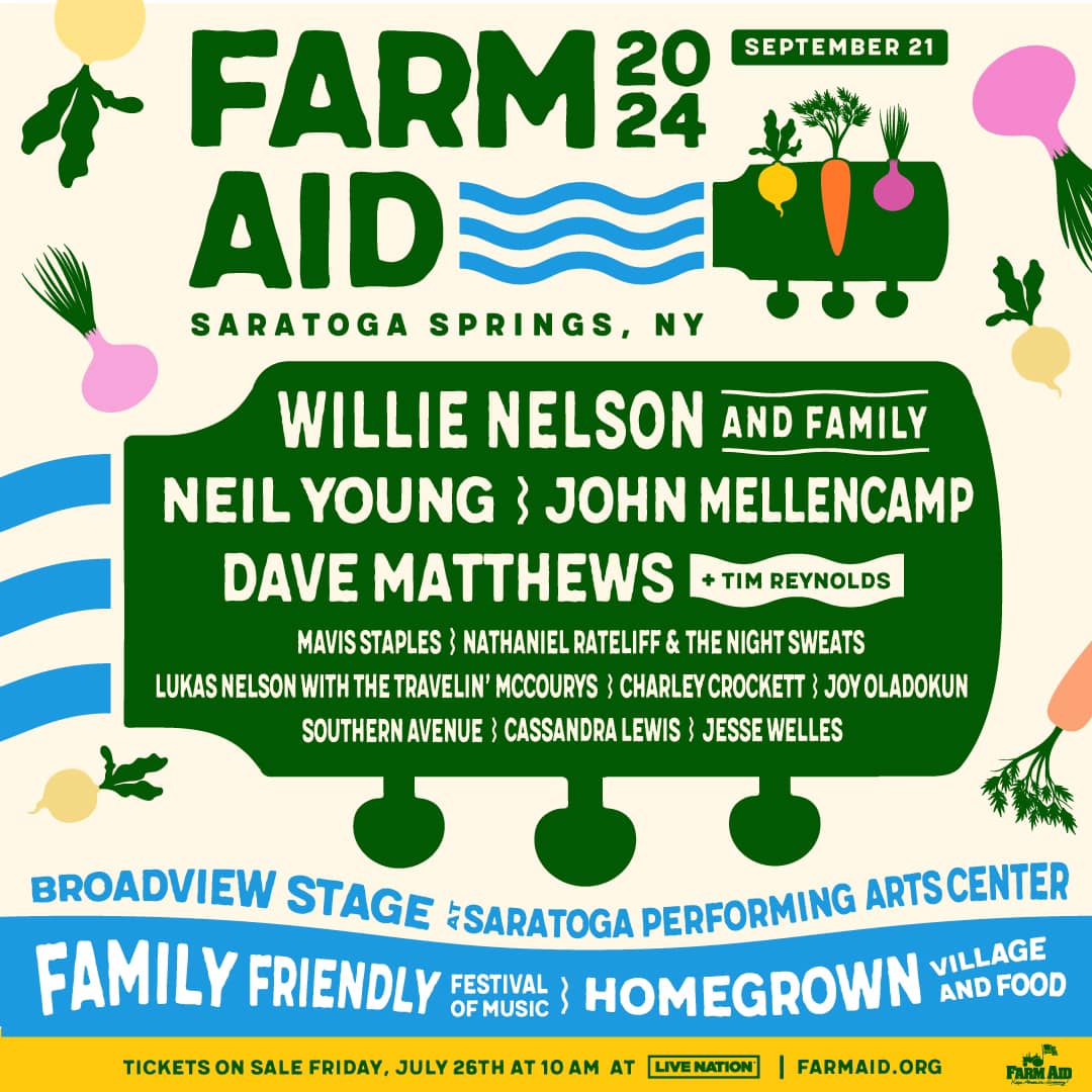 Farm Aid Returns to Saratoga Springs, NY on September 21
