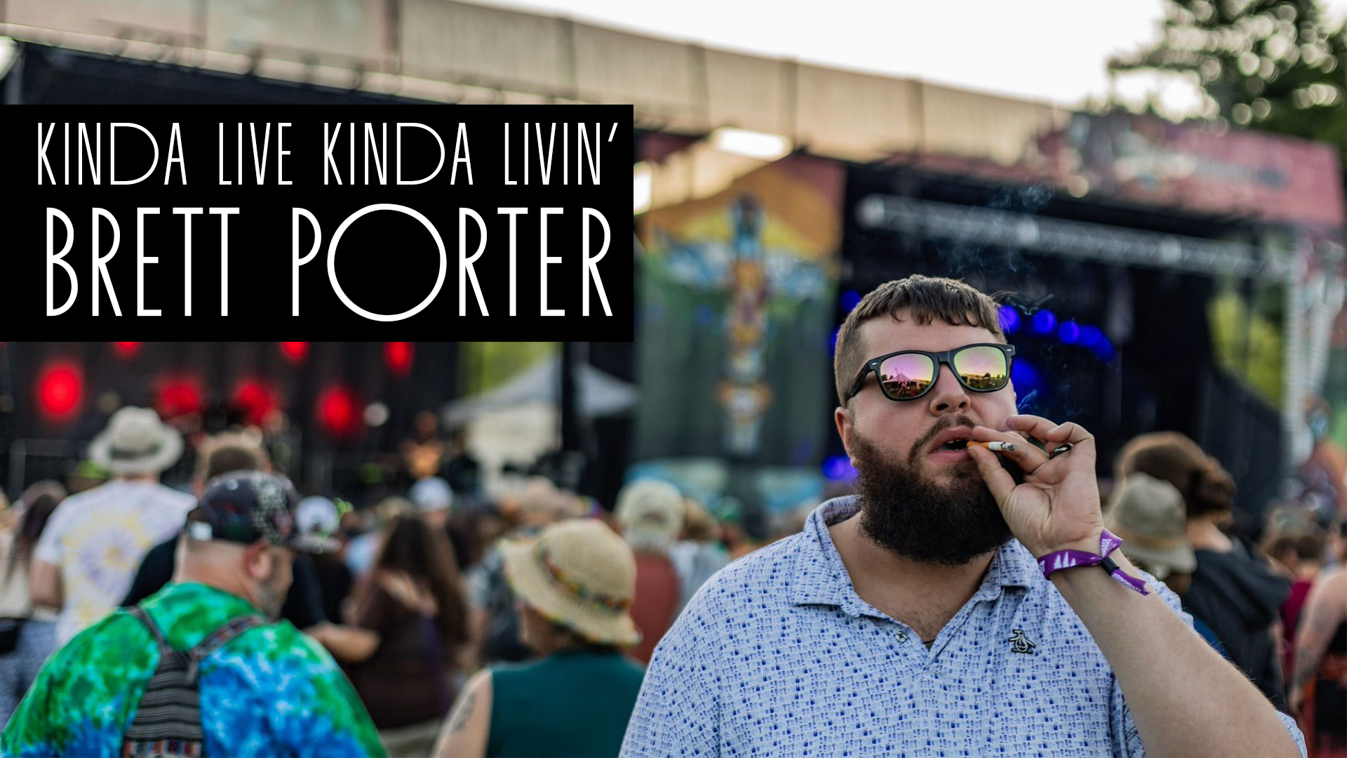 Kinda Live Kinda Livin’ – Brett Porter (Mirth Year in Review