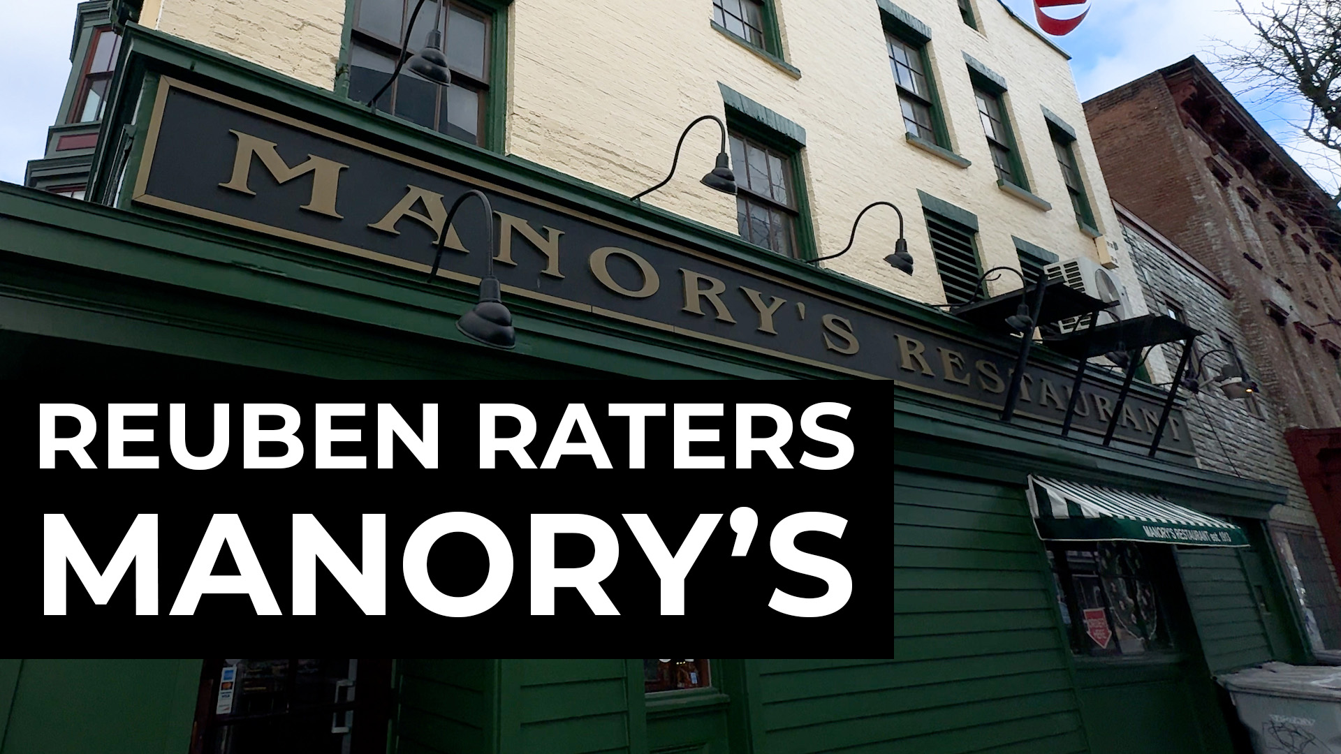 Reuben Raters – Manory’s Restaurant (Troy, NY)