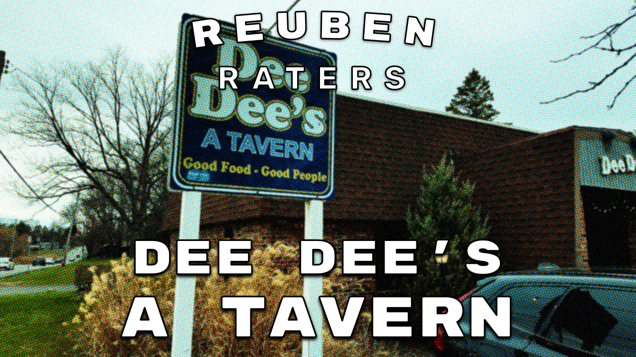 Reuben Raters – Dee Dee’s (Latham, NY)