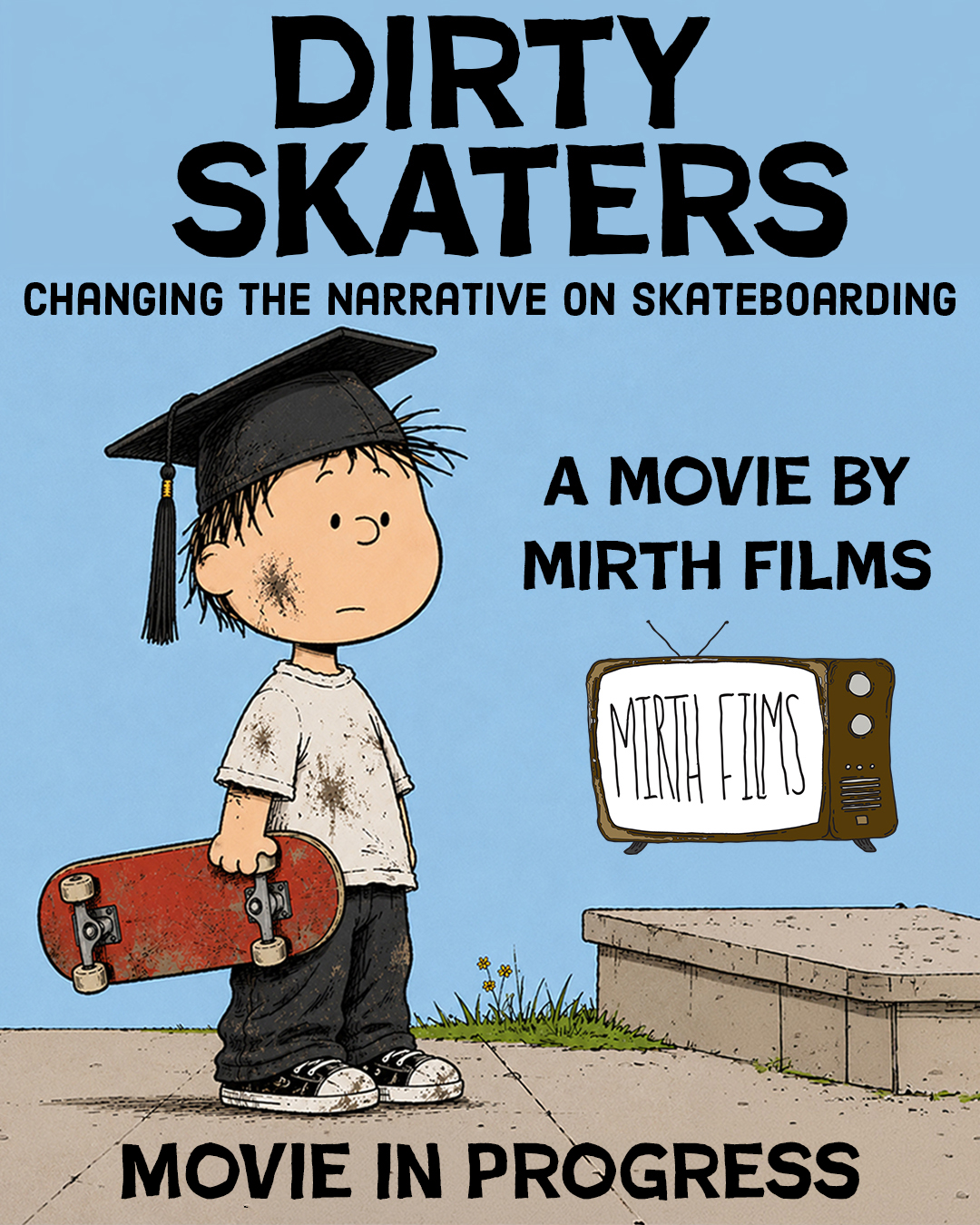 New Movie Coming Soon from Mirth Films!