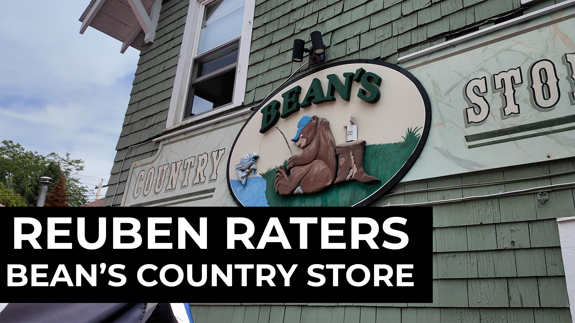 Reuben Raters – Bean’s Country Store (Queensbury, NY)